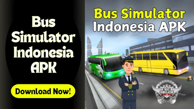 Bus Simulator Indonesia APK Download